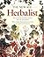 The New Age Herbalist: How ...