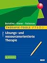 Therapie-Tools Lösungs- und ressourcenorientierte Therapie (German Edition) Therapie-Tools Lösungs- und ressourcenorientierte Therapie (German Edition)
