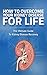 How to Overcome Kidney Disease for Life: Kidney Failure, Kidnney Disease, Kidney Disease Treatment, Kidney Disease Prevention (Kidney Failure, Kidney Disease, ... and Prevention, Chronic Kidney Disease,)