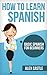 How To Learn Spanish: Basic Spanish For Beginners