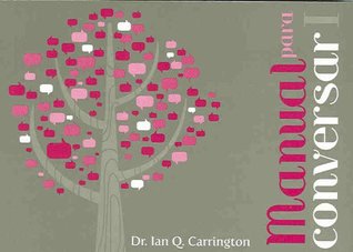 Manual para conversar I (Spanish Edition)