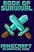 Minecraft: Book of Survival...