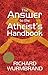 The Answer to the Atheist's Handbook by Richard Wurmbrand