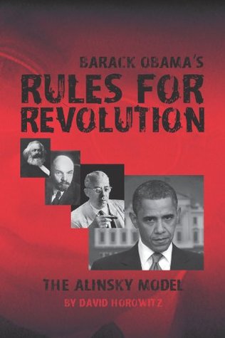 Barack Obama's Rules for Revolution: The Alinsky Model (Kindle Edition)