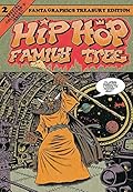 Hip Hop Family Tree Vol. 2
