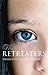 The Retreaters: A Novel