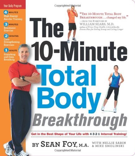 The 10-Minute Total Body Breakthrough