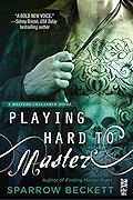 Playing Hard to Master