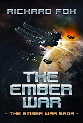 The Ember War (The Ember War Saga, #1)