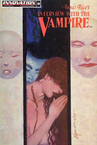 Love And Hate - (Anne Rice's Interview With The Vampire ComicBook #9)