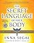 The Secret Language of Your Body: The Essential Guide to Health and Wellness (Essential Wellness Series)