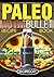 The Paleo NutriBullet Recip...