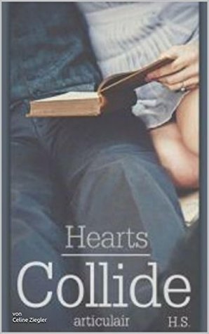 Hearts Collide (Kindle Edition)