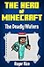 The Hero of Minecraft (Book...