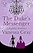 The Duke's Messenger
