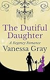 The Dutiful Daughter