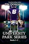 University Park Series Box Set by C.M. Doporto