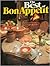 The Best Of Bon Appetit: A Collection Of Favorite Recipes From America's Leading Food Magazine