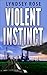 Violent Instinct