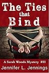 The Ties That Bind by Jennifer L. Jennings