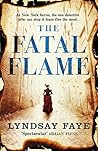 Book cover for The Fatal Flame (Timothy Wilde, #3)