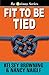 Fit To Be Tied (Granny #2)