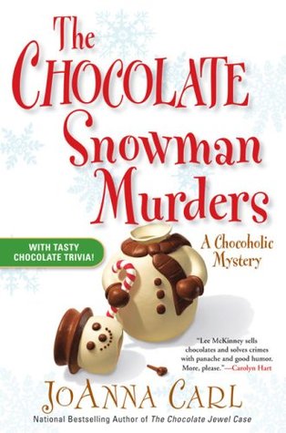 The Chocolate Snowman Murders (A Chocoholic Mystery, #8)