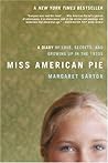 Miss American Pie by Margaret Sartor