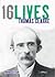 Thomas Clarke: 16Lives
