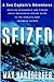 Seized: A Sea Captain's Adv...