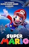 Super Mario: The ...