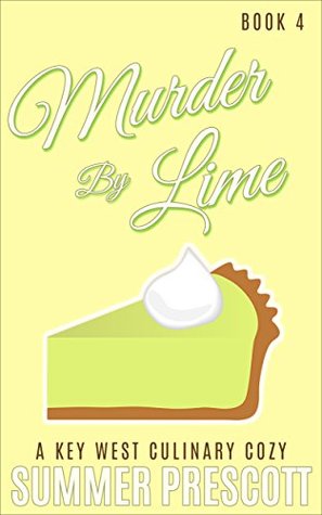 Murder by Lime (Key West Culinary Cozy #4)