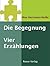 Die Begegnung: Vier Erzählungen (German Edition)