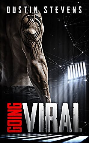 Going Viral (Kindle Edition)