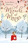 A Miracle at Macy's by Lynn Marie Hulsman