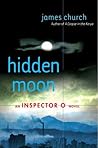 Hidden Moon by James  Church
