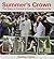 Summer's Crown: The Story o...