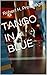 Tango in Blue