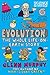 Evolution: The Whole Life on Earth Story: The Whole Life-On-Earth Story (Science Sorted Book 4)