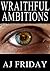 Wraithful Ambitions (The Wraith Fontaine Series Book 1)