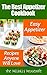 The Best Appetizer Cookbook: Easy Appetizer Recipes Anyone Will Love (Hillbilly Housewife Cookbooks Book 17)