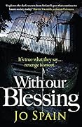 With Our Blessing (Inspector Tom Reynolds, #1)