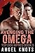 Avenging The Omega (Top Dog...