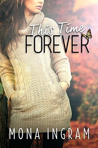 This Time Forever (Forever #2)