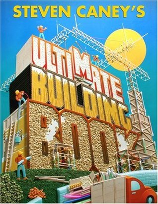 Steven Caney's Ultimate Building Book (Hardcover)
