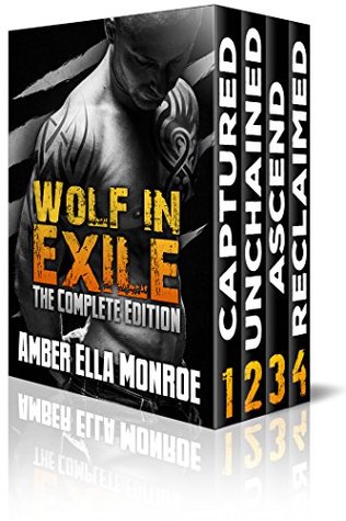 Wolf in Exile: The Complete Edition (Kindle Edition)
