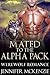 Mated to the Alpha Pack by Jennifer McKenzie