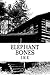 Elephant Bones