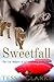 Sweetfall (The Cat Shifters of White Peaks, #3)