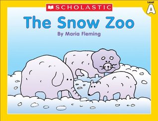 The Snow Zoo (Little Leveled Readers Level A)